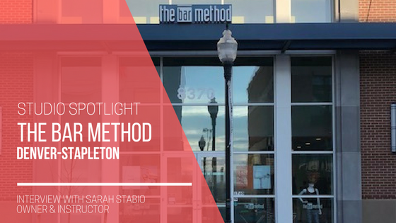 Studio Spotlight: The Bar Method Denver-Stapleton